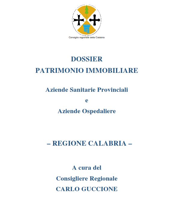 Dossier sul patrimonio immobiliare delle ASP e Aziende Ospedaliere calabresi